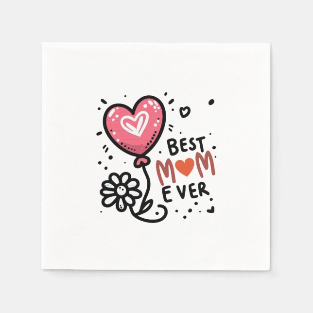 Mother's Day Gift | Best Mum Ever Napkin (Front)