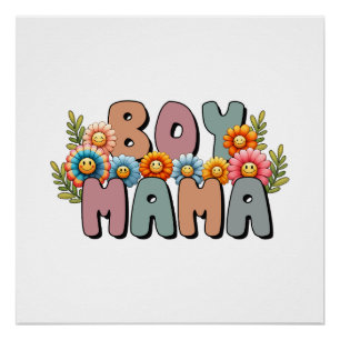 Mother's Day Gift Boy Mama Poster