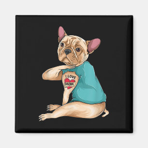 Mothers Day Gift Funny Dog French Bulldog I Love M Magnet