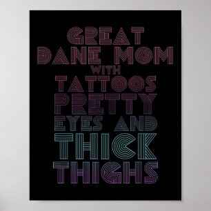 Mothers Day Gift Great Dane Mum Tattoos Dog Lover Poster