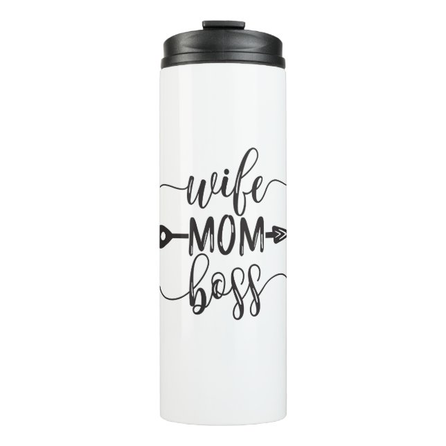 Mother's Day Gift Ideas Wife Mum Boss Thermal Tumbler (Front)