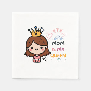 Mother's Day Gift   Mum Is My Queen Napkin