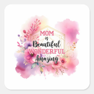 Mother's Day Gift   Mum Is Wonderful Square Sticker
