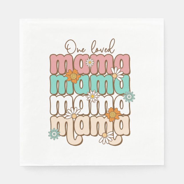 Mother's Day Gift | One Loved Mama Napkin (Front)