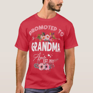 Mother's Day Gift Promoted To Grandma Again Est 20 T-Shirt