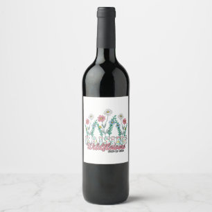 Mother's Day Gift   Raising Wildflower Mum Of Girl Wine Label