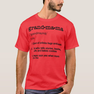 Mother's Day Gift T   Grandmama Definition Funny G T-Shirt