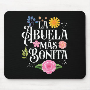 Mothers Day Grandma La Abuela Más Bonita Hispanic  Mouse Mat