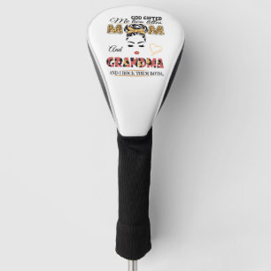 Mother's Day, Grandma, Nana, Funny Golf Head Cover