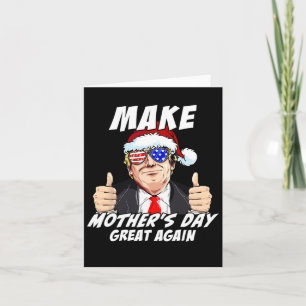 Mother's Day Great Again Mum Ltsp Funny Donald Tru Card