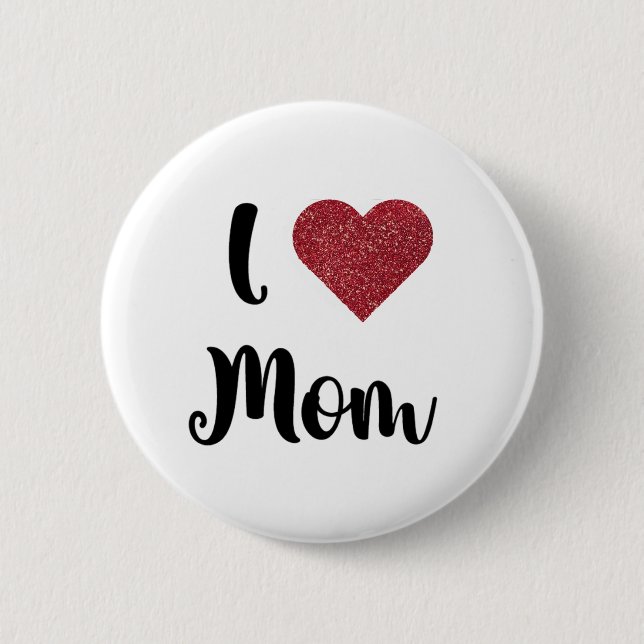 Mother's Day I Love Mom Heart Explosion Gift  6 Cm Round Badge (Front)