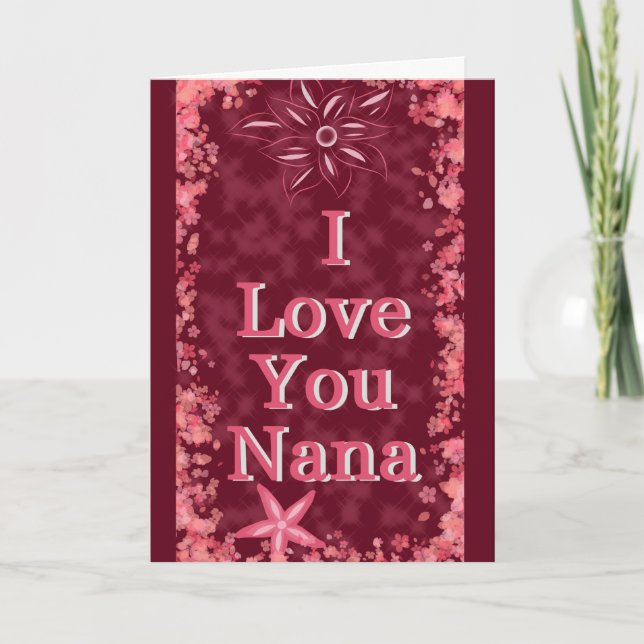 Mother's Day, I love you, Nana Card (Front)