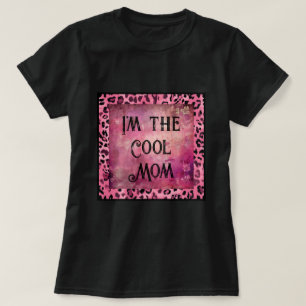 Mother's day I'm the cool mum T-Shirt