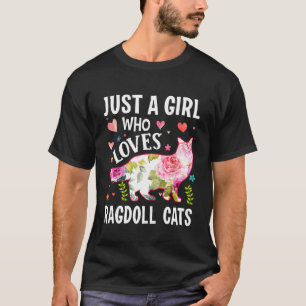 Mother's Day Just A Girl Who Loves Ragdoll Cats T-Shirt
