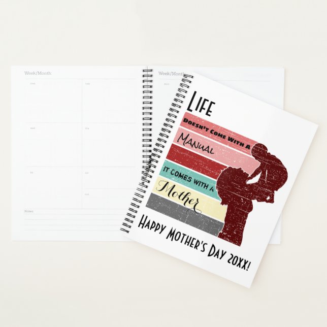Mother's Day Life Doesn't Come with a Manual Planner (Display)