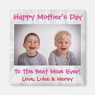 Mother's Day Love Best Mum Ever Cute Kids Photo Magnet
