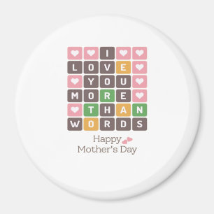 Mothers Day Love You More Than Words Heartfelt Des Magnet
