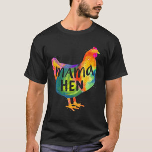 Mothers Day Mama Hen Chicken Mum Farm T-Shirt