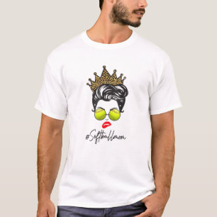 MOTHER's DAY Messy Hair Woman Bun Softball Mom T-Shirt