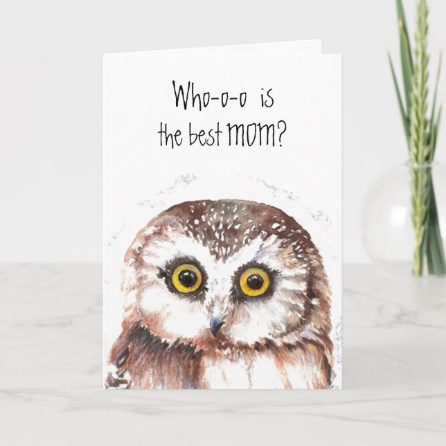 Mother's Day, Mum, Mum, Cute Owl Humour Card (Front)
