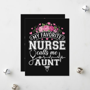 Mothers Day My Favourite Nurse Calls Me Aunt Holiday Card