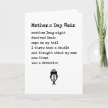 Mother's Day Noir, A Funny Happy Mother's Day Poem