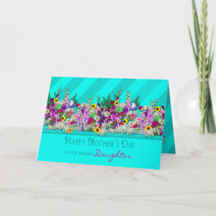 Mother's Day, OUR Daughter, Garden Flowers, Aqua Card