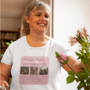 Mothers Day Pink Best Nana Ever Three Photo  T-Shirt