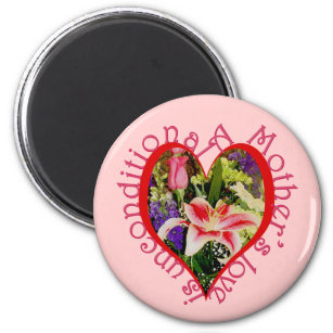 Mother's Day Pink Floral Love Unconditional Magnet