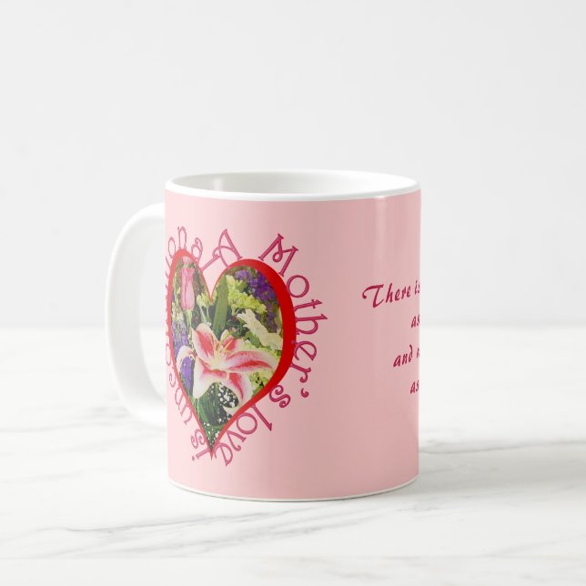 Mother's Day Pink Floral Love Unconditional Poem Coffee Mug (Front Left)