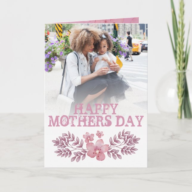 Mothers Day Pink Floral Photo Card  (Front)
