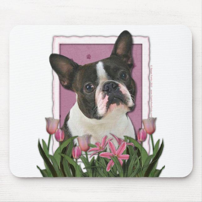 Mothers Day - Pink Tulips - Boston Terrier Mouse Mat (Front)