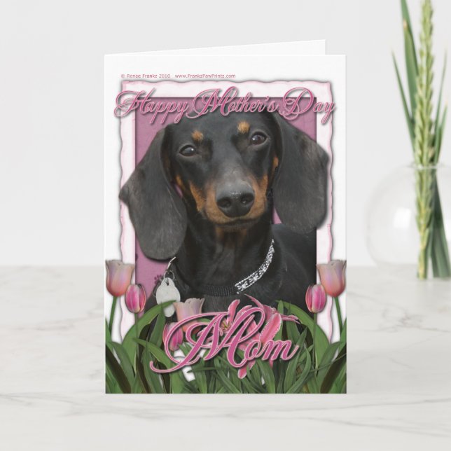 Mothers Day - Pink Tulips - Dachshund - Winston Card (Front)
