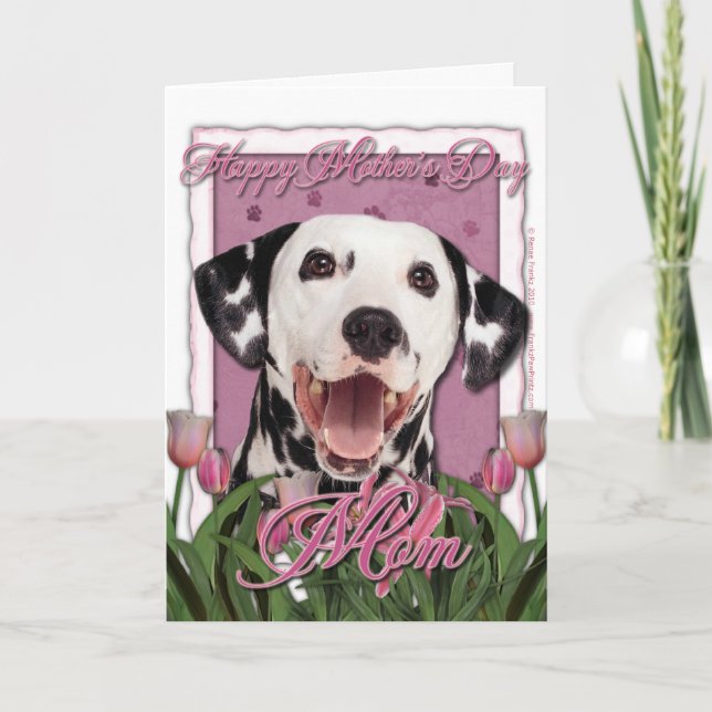 Mothers Day - Pink Tulips - Dalmatian Card (Front)