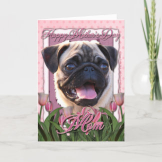 Mothers Day - Pink Tulips - Pug Card