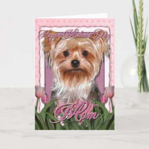 Mothers Day - Pink Tulips - Yorkshire Terrier Card