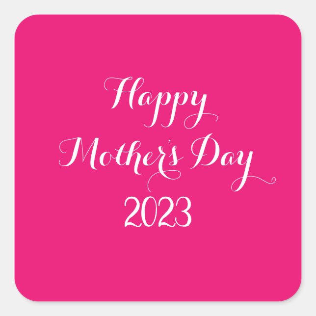 Mother's Day Pink White Custom Colour Colourful Cu Square Sticker (Front)