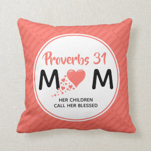 Mothers Day PROVERBS 31 MUM Christian Coral Cushion