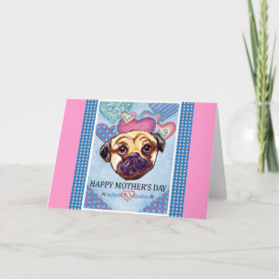 MOTHER'S DAY PUG CARD