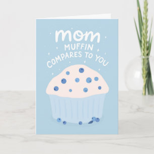 Mother's Day Punny Cute Blueberry Muffin Card