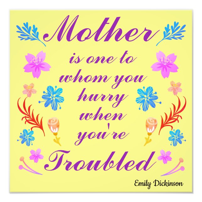 Mother's Day quote by Emily Dickinson  Photo Print (Front)