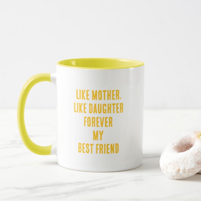 Mother's Day Quote Mum Daughter Sunflower Yellow Mug (With Donut)