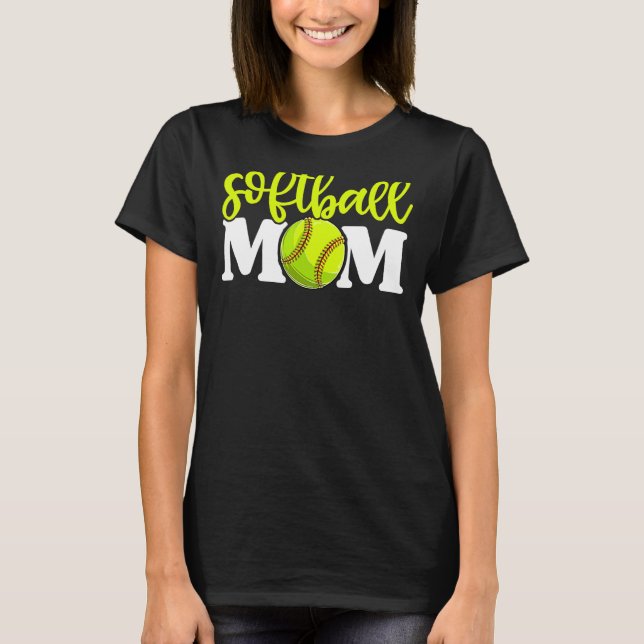 Mothers Day Softball Mum  For Women T-Shirt (Front)