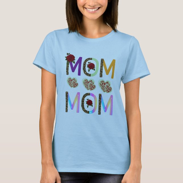 Mother's Day Special T-Shirt (Front)