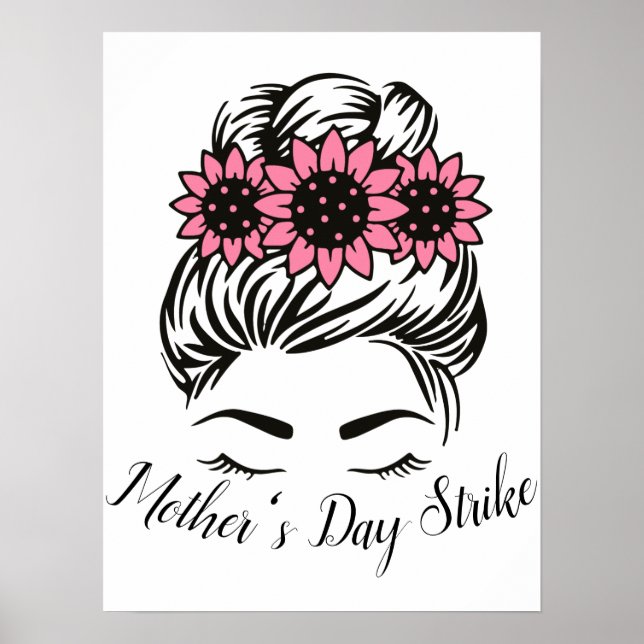 Mother's Day Strike Roe v Wade Womens Rights T-Shi Poster (Front)