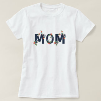 Mothers Day T-shirt