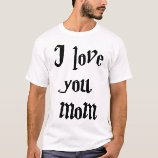 Mother's Day T-Shirt