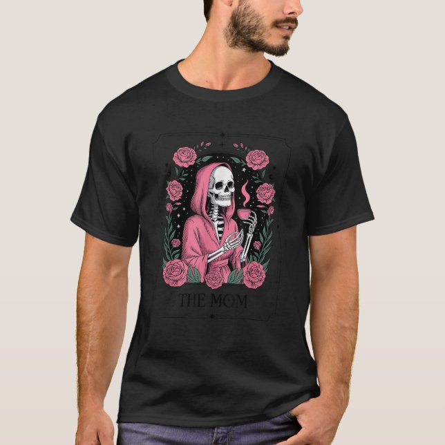 Mothers Day The Mum Skeleton Tarot Card Gothic Flo T-Shirt (Front)