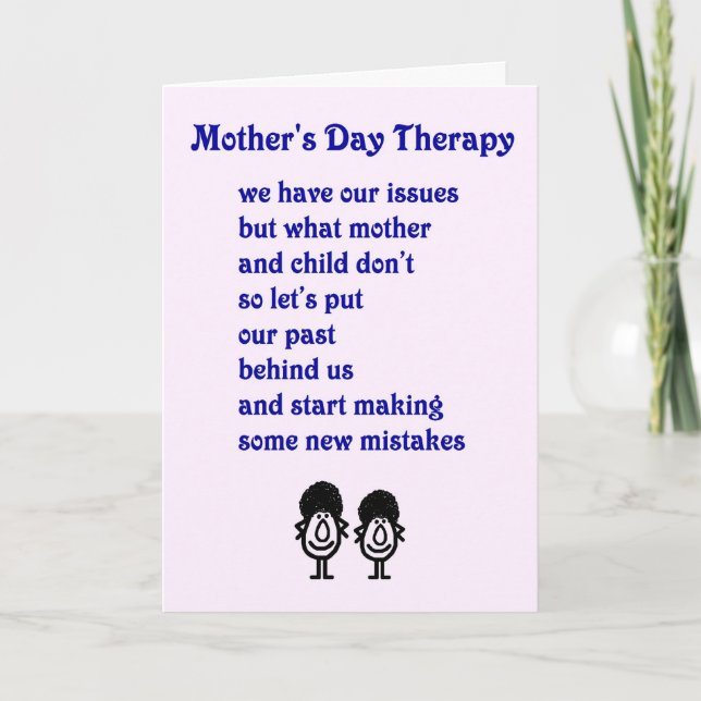 Mother's Day Therapy - a funny Mother's Day Poem Card (Front)