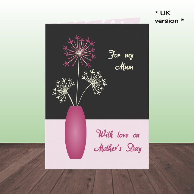Mothers Day UK flowers in vase modern Card (For Mum)
